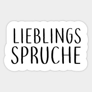 Lieblings Sprüche #3 Sticker